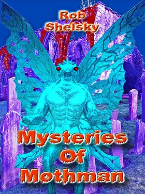 cover image of Mysteries of Mothman